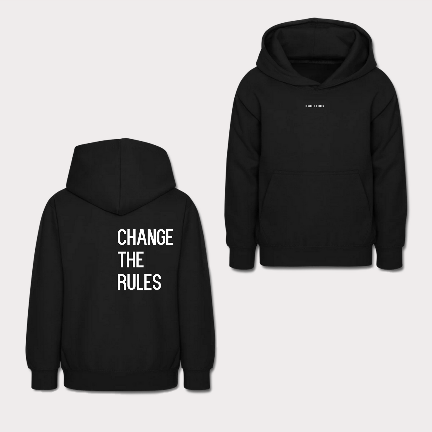 Hoodie Change The Rules